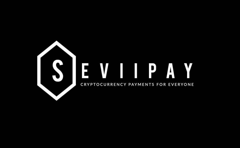 Seviipay  – cryptocurrency payments for everyone